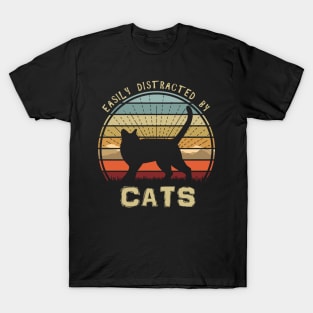 Easily Distracted By Cats T-Shirt